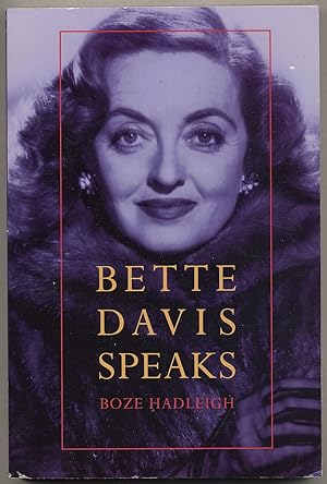 Image du vendeur pour Bette Davis Speaks mis en vente par Between the Covers-Rare Books, Inc. ABAA