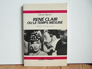 Seller image for Ren Clair ou le temps mesur for sale by Bidonlivre