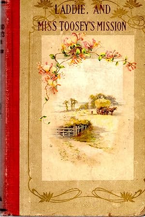 Seller image for Laddie and Miss Toosey's Mission for sale by Book Booth