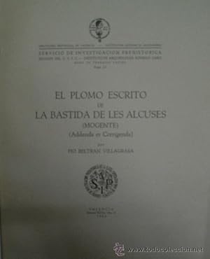 EL PLOMO ESCRITO DE LA BASTIDA DE LES ALCUSES (MOGENTE)