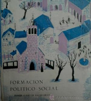 FORMACION POLITICO-SOCIAL. PRIMER CURSO DE BACHILLERATO