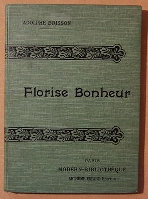 Image du vendeur pour Florise Bonheur mis en vente par Domifasol