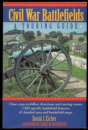 Seller image for Civil War Battlefields: A Touring Guide for sale by Little Stour Books PBFA Member