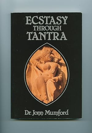 Imagen del vendedor de Ecstasy Through Tantra a la venta por Little Stour Books PBFA Member