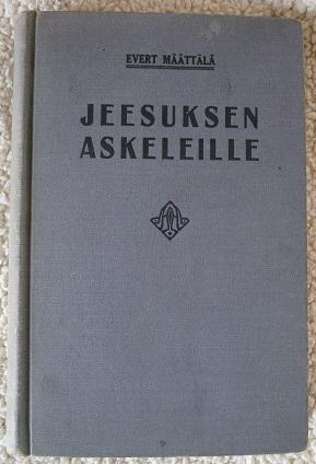 Seller image for Jeesuksen Askeleille for sale by Bev's Book Nook