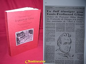 Le procès de Céline ( 1944-1951 ) : Dossiers de la Cour de justice de la Seine et du Tribunal mil...