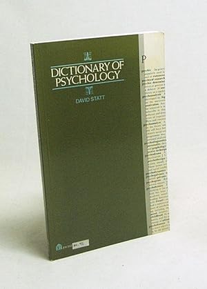 Bild des Verkufers fr Dictionary of psychology / David Statt zum Verkauf von Versandantiquariat Buchegger