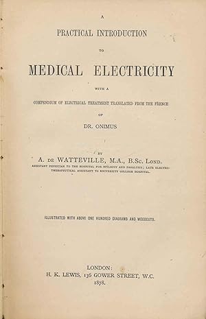 A Practical Introduction to Medical Electricity