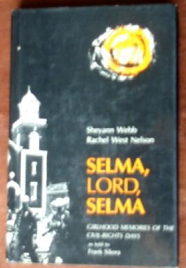 Seller image for Selma, Lord, Selma for sale by Canford Book Corral