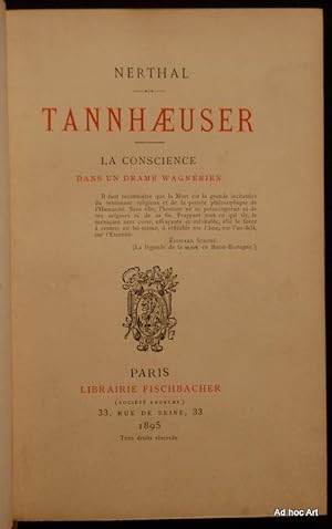 Tannhaeuser (La conscience dans un drame wagnérien)