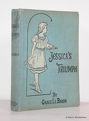 Imagen del vendedor de Jessica's Triumph a la venta por Banjo Booksellers, IOBA