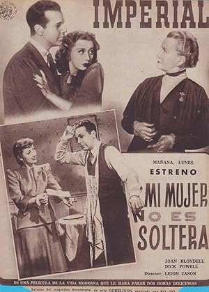 MI MUJER NO ES SOLTERA: Director: Leigh Jason - Actores: Joan Blondell, Dick Powell, Charlie Rugl...