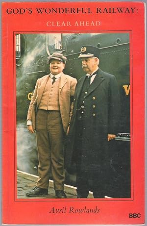 Image du vendeur pour God's Wonderful Railway: Clear Ahead mis en vente par Anvil Books
