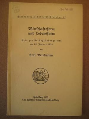 Wirtschaftsform und Lebensform (Rede zur Reichsgründungsfeier am 18. Januar 1932)