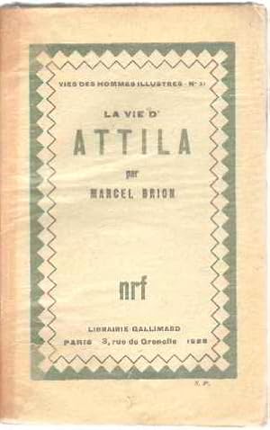 La vie d'attila