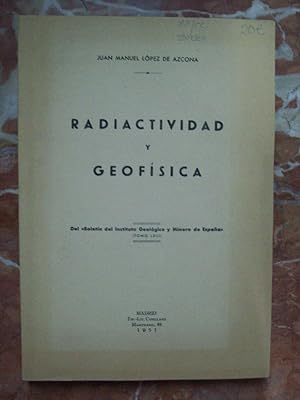 RADIOACTIVIDAD Y GEOFÍSICA