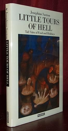 Seller image for LITTLE TOURS OF HELL: Tall Tales of Food and Holidays for sale by BOOKFELLOWS Fine Books, ABAA