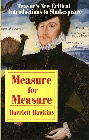 Immagine del venditore per MEASURE FOR MEASURE. Twayne's New Critical Introductions to Shakespeare. venduto da Kurt Gippert Bookseller (ABAA)