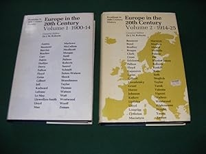 Immagine del venditore per EUROPE IN THE 20th CENTURY Readings in 20th Century History Volume I 1900 - 14 [&] Volume II 1914 - 25 venduto da Rothwell & Dunworth (ABA, ILAB)
