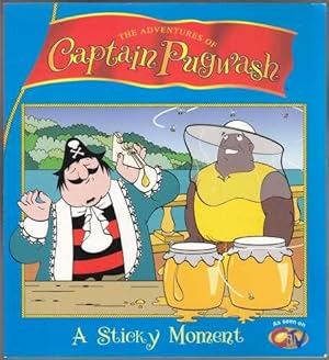 Seller image for The Adventures of Captain Pugwash A Sticky Moment for sale by HORSE BOOKS PLUS LLC