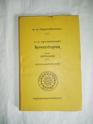 Seller image for Kiranavalirahasyam / Mathuranathatarkavagisapranitam ; sampadakah Gaurinathasastri for sale by Expatriate Bookshop of Denmark