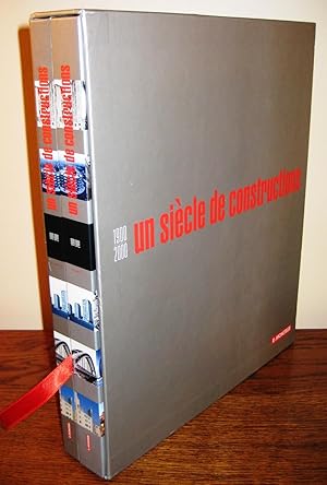 UN SIECLE DE CONSTRUCTIONS 1900-2000 2 VOLUMES