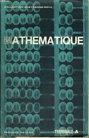 Seller image for MATHEMATIQUE. TERMINALE A. for sale by Le-Livre