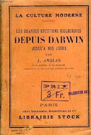 Seller image for LES GRANDES QUESTIONS BIOLOGIQUES DEPUIS DARWIN JUSQU'A NOS JOURS. for sale by Le-Livre