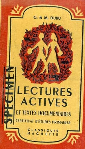 Seller image for LECTURES ACTIVES ET TEXTES DUCUMENTAIRES - CERTIFICAT D'ETUDES PRIMAIRES for sale by Le-Livre