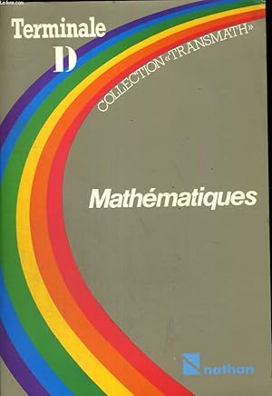 Imagen del vendedor de MATHEMATIQUES TERMINALE D. a la venta por Le-Livre