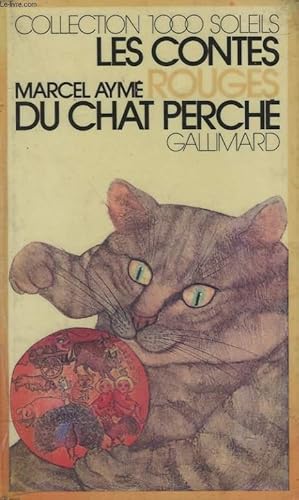 Bild des Verkufers fr LES CONTES ROUGES DU CHAT PERCHE. COLLECTION : 1 000 SOLEILS. zum Verkauf von Le-Livre