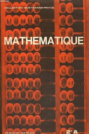 Seller image for MATHEMATIQUE. 2e A. for sale by Le-Livre