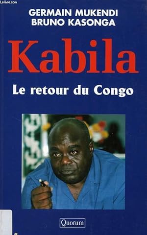 Image du vendeur pour KABILA, LE RETOUR DU CONGO mis en vente par Le-Livre