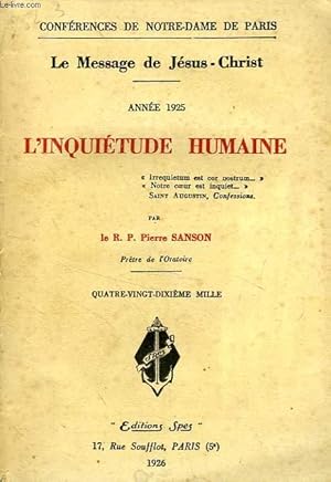 Seller image for LE MESSAGE DE JESUS-CHRIST, 1925, L'INQUIETUDE HUMAINE for sale by Le-Livre