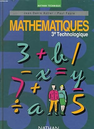 Seller image for MATHEMATIQUES 3e TECHNOLOGIQUE. for sale by Le-Livre