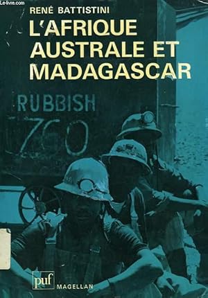 Imagen del vendedor de L'AFRIQUE AUSTRALE ET MADAGASCAR a la venta por Le-Livre