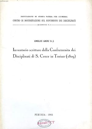 Seller image for INVENTARIO SCRITTURE DELLA CONFRATERNITA DEI DISCIPLINATI DI S. CROCE IN TORINO (1809) for sale by Le-Livre