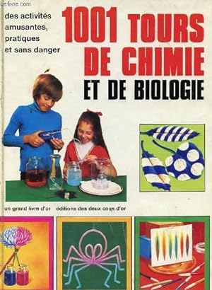 Immagine del venditore per 1001 TOURS DE CHIMIE ET DE BIOLOGIE venduto da Le-Livre