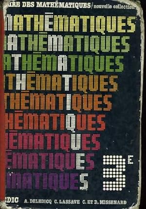 Seller image for FAIRE DES MATHEMATIQUES. 3e. NOUVELLE COLLECTION. for sale by Le-Livre