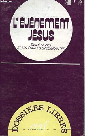 Image du vendeur pour L'EVENEMENT JESUS mis en vente par Le-Livre