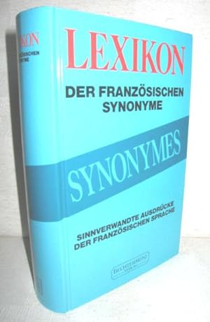 SYNONYMES (Sinnverwandte Ausdrücke der französischen Sprache)