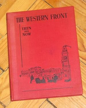 The Western Front - Then and Now