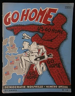 Seller image for DEMOCRATIE NOUVELLE : US GO HOME. for sale by Librairie Franck LAUNAI