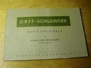 Imagen del vendedor de Orff-Schulwerk - Musik fr Kinder I: Im Fnftonraum - Daraus einzeln: Reime Und Spiellieder - Edition Schott 3574 a la venta por Antiquariat Fuchseck