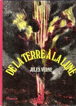 Bild des Verkufers fr De La Terre  La Lune zum Verkauf von Au vert paradis du livre