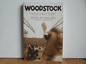 Seller image for Woodstock: An Inside Look at the Movie That Shook Up the World and Defined a Generation for sale by Bidonlivre