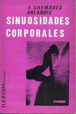 Imagen del vendedor de SINUOSIDADES CORPORALES. 1 edicin. a la venta por angeles sancha libros