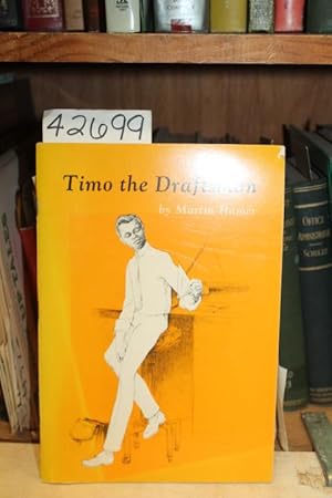 Seller image for Timo the Draftsman for sale by Princeton Antiques Bookshop