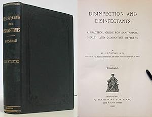 DISINFECTION AND DISINFECTANTS (1902) Guide for Sanitarians, Health & Quarantine Officers