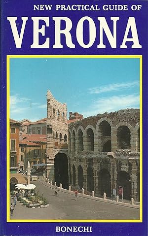 NEW PRATICAL GUIDE OF VERONA